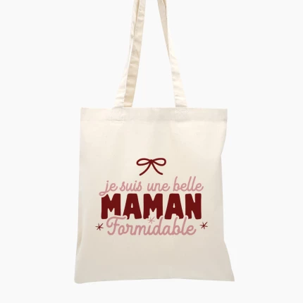 Tote Bag Je suis Une Belle Maman Formidable